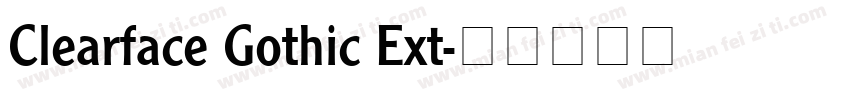Clearface Gothic Ext字体转换